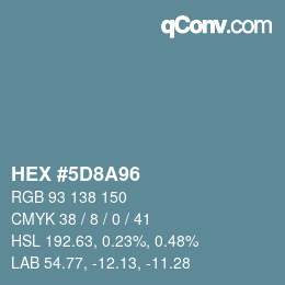 Farbcode: HEX #5D8A96 | qconv.com