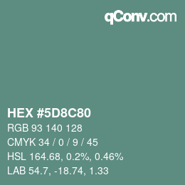 Color code: HEX #5D8C80 | qconv.com
