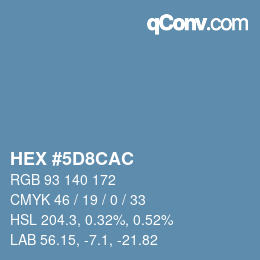 Color code: HEX #5D8CAC | qconv.com