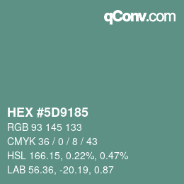 Color code: HEX #5D9185 | qconv.com