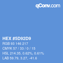 カラーコード: HEX #5D92D9 | qconv.com