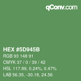 Color code: HEX #5D945B | qconv.com