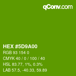 Color code: HEX #5D9A00 | qconv.com