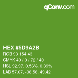 Color code: HEX #5D9A2B | qconv.com
