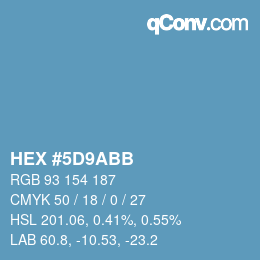 カラーコード: HEX #5D9ABB | qconv.com