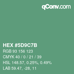 Color code: HEX #5D9C7B | qconv.com