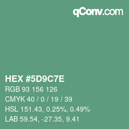 Color code: HEX #5D9C7E | qconv.com