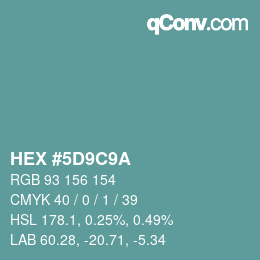 Color code: HEX #5D9C9A | qconv.com