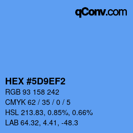 カラーコード: HEX #5D9EF2 | qconv.com