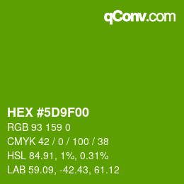 Color code: HEX #5D9F00 | qconv.com