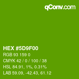 Color code: HEX #5D9F00 | qconv.com