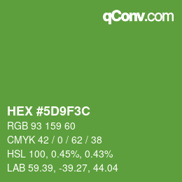 カラーコード: HEX #5D9F3C | qconv.com