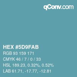 Farbcode: HEX #5D9FAB | qconv.com