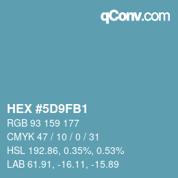 Color code: HEX #5D9FB1 | qconv.com
