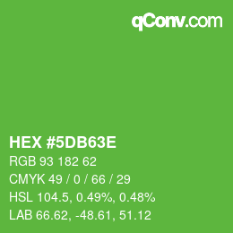 カラーコード: HEX #5DB63E | qconv.com