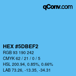 カラーコード: HEX #5DBEF2 | qconv.com