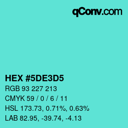 カラーコード: HEX #5DE3D5 | qconv.com
