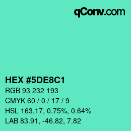 カラーコード: HEX #5DE8C1 | qconv.com