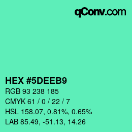 カラーコード: HEX #5DEEB9 | qconv.com