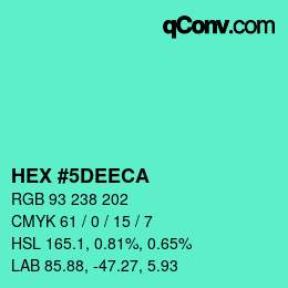 カラーコード: HEX #5DEECA | qconv.com