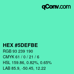 颜色代码: HEX #5DEFBE | qconv.com