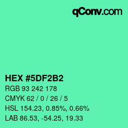 カラーコード: HEX #5DF2B2 | qconv.com