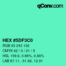 Color code: HEX #5DF3C0 | qconv.com