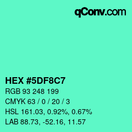 Color code: HEX #5DF8C7 | qconv.com