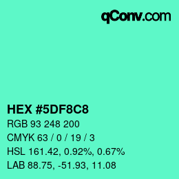 カラーコード: HEX #5DF8C8 | qconv.com