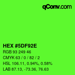 Color code: HEX #5DF92E | qconv.com