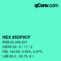 Color code: HEX #5DF9CF | qconv.com
