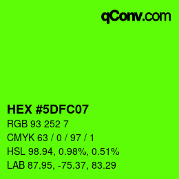 カラーコード: HEX #5DFC07 | qconv.com