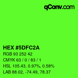 Color code: HEX #5DFC2A | qconv.com