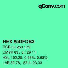 カラーコード: HEX #5DFDB3 | qconv.com