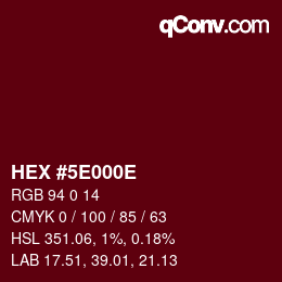 Color code: HEX #5E000E | qconv.com