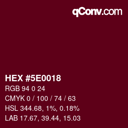 Color code: HEX #5E0018 | qconv.com