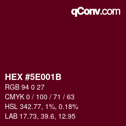 Color code: HEX #5E001B | qconv.com