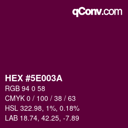 Color code: HEX #5E003A | qconv.com