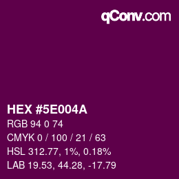 Color code: HEX #5E004A | qconv.com