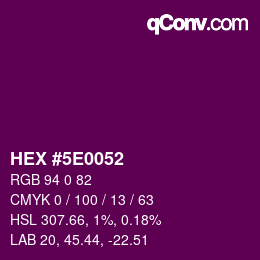 Color code: HEX #5E0052 | qconv.com