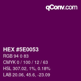 Color code: HEX #5E0053 | qconv.com