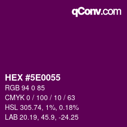 Color code: HEX #5E0055 | qconv.com