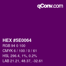 Color code: HEX #5E0064 | qconv.com