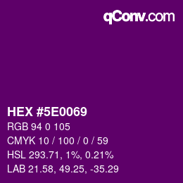 Color code: HEX #5E0069 | qconv.com