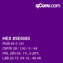 Color code: HEX #5E0083 | qconv.com