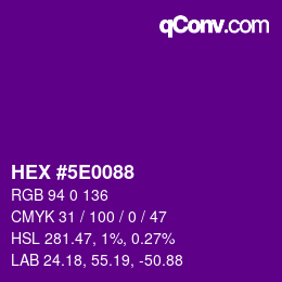 Color code: HEX #5E0088 | qconv.com
