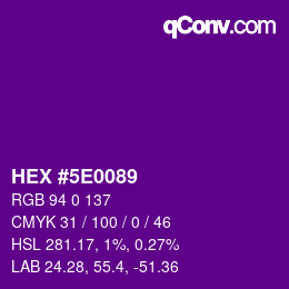 Color code: HEX #5E0089 | qconv.com