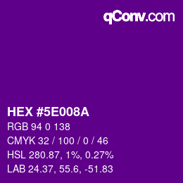 Color code: HEX #5E008A | qconv.com