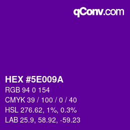 Color code: HEX #5E009A | qconv.com