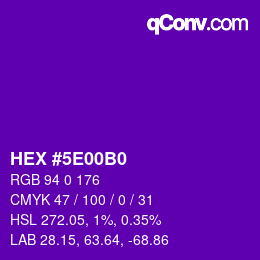 Color code: HEX #5E00B0 | qconv.com